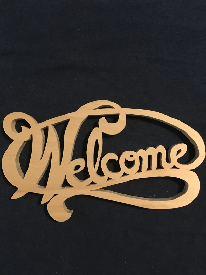 Wooden Welcome sign